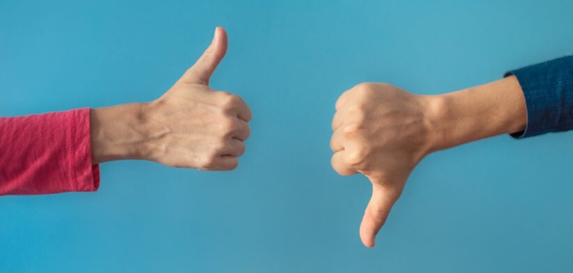 Thumbs up and thumbs down.